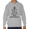Bluza z kapturem na 18 urodziny Don't keep calm